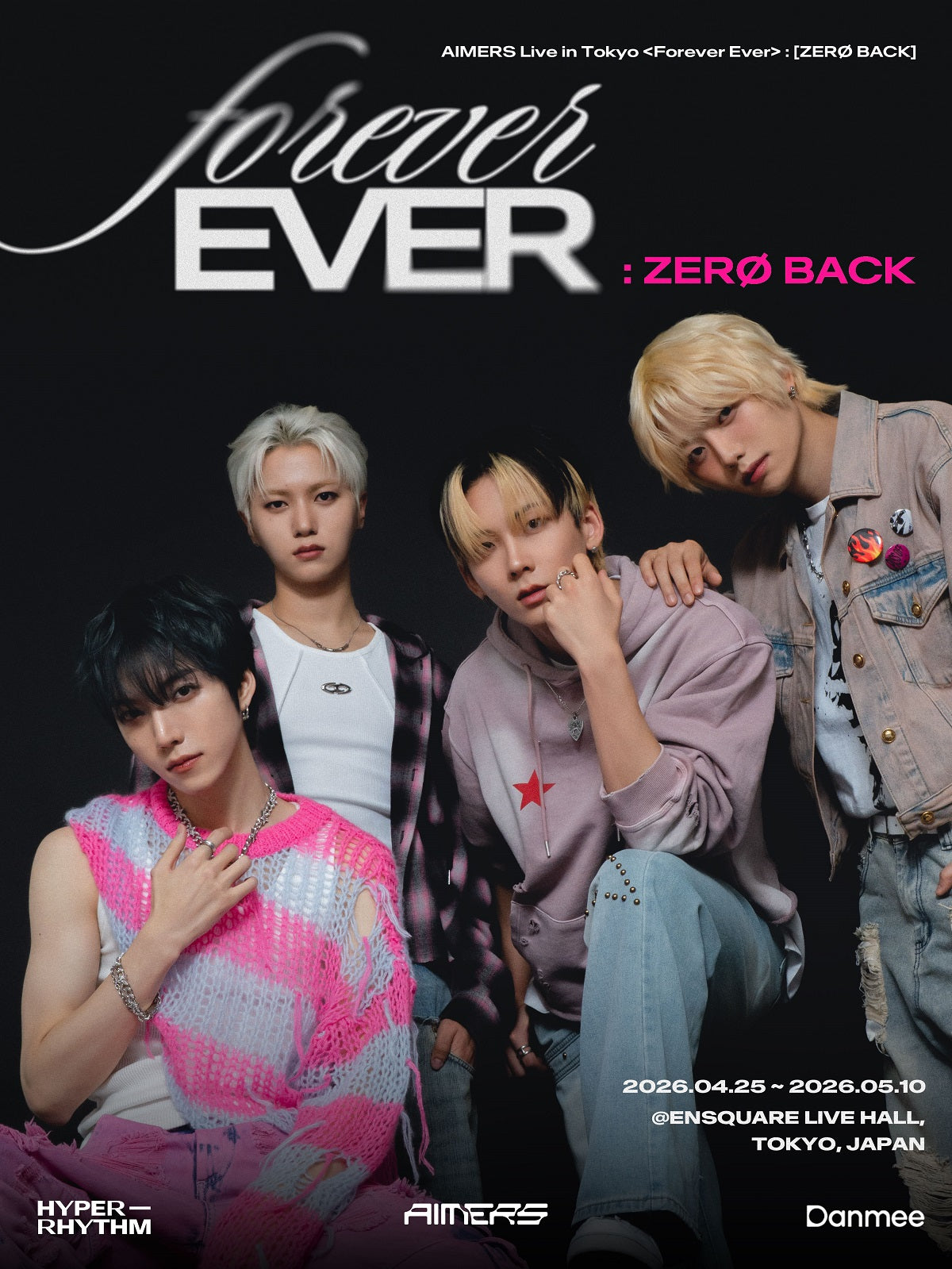 ☆Aimer☆ FREE SHOWCASE】AIMERS Live in Tokyo〈Forever Ever〉: [ZERØ BACK