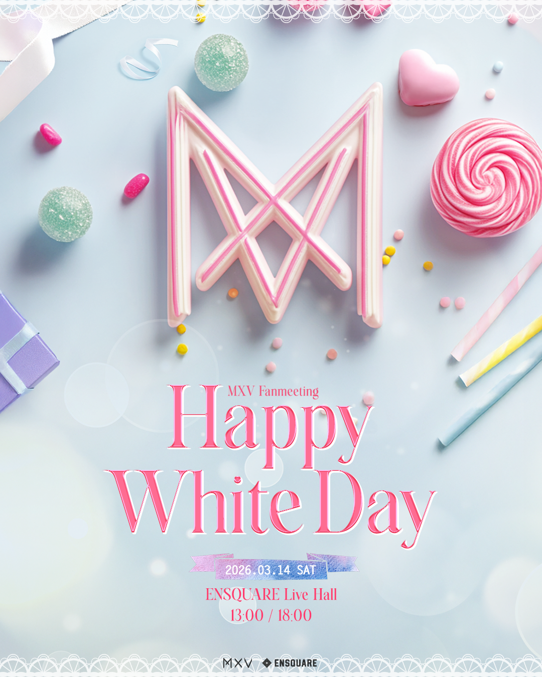 一般販売(先着)『MXV Fan Meeting-Happy White Day-』 – ENSQUARE